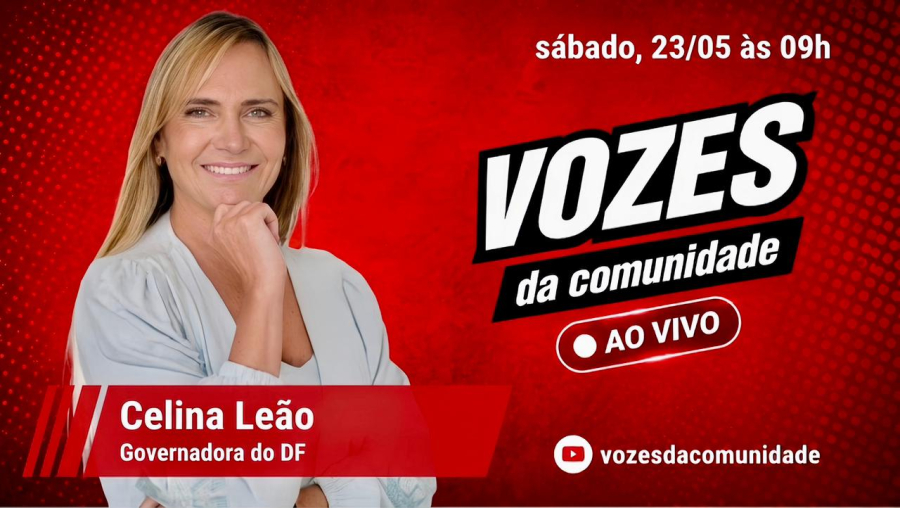 Celina Leão participa do Vozes da Comunidade e debate desafios do DF neste sábado