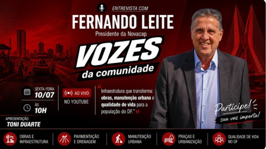 Presidente da Novacap será entrevistado no Vozes da Comunidade nesta sexta-feira (10)