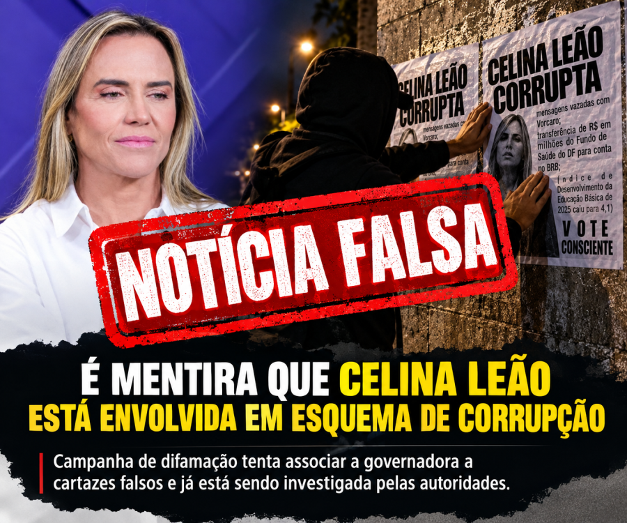 Celina enfrenta ataques de Fake News e denuncia jogo sujo na disputa pelo GDF