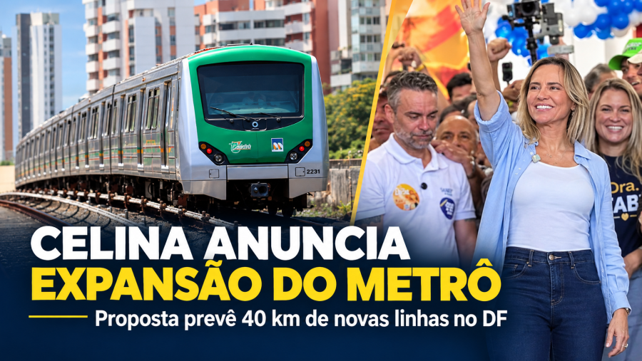 Celina Leão anuncia plano para ampliar o metrô do DF com 40 km de novas linhas